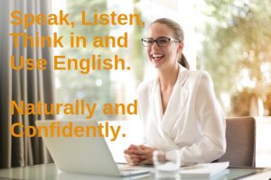 Speak Listen Think In and use English Naturally and Confidently